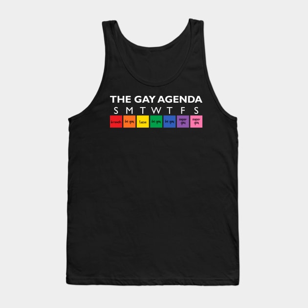 The Gay Agenda Tank Top by Zap Studios